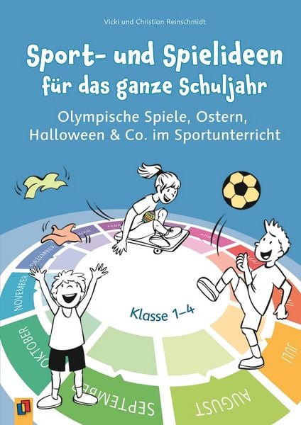 Produktbild: Sport- und Spielideen f&uuml;r das ganze Schuljahr