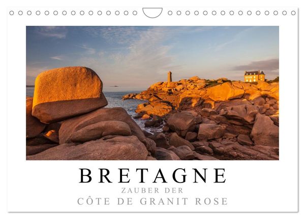 Bretagne - Zauber der Côte de Granit Rose (Wandkalender 2024 DIN A4 quer), CALVENDO Monatskalender