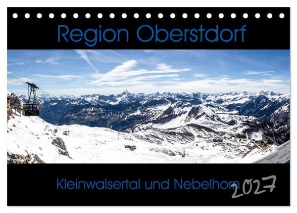 Produktbild: Region Oberstdorf - Kleinwalsertal und Nebelhorn (Tischkalender 2027 DIN A5 quer), CALVENDO Monatskalender