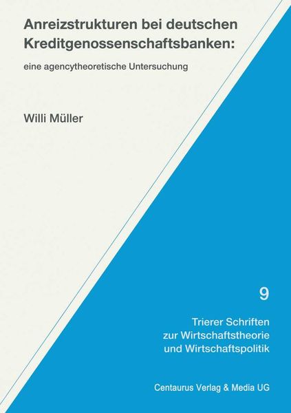 Produktbild: Anreizstrukturen bei deutschen Kreditgenossenschaftsbanken