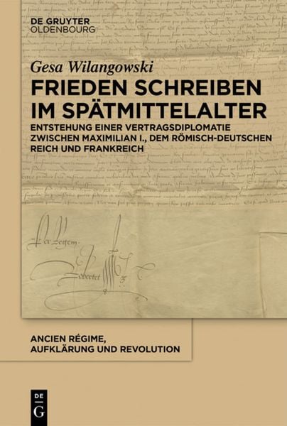 Produktbild: Frieden schreiben im Sp&auml;tmittelalter