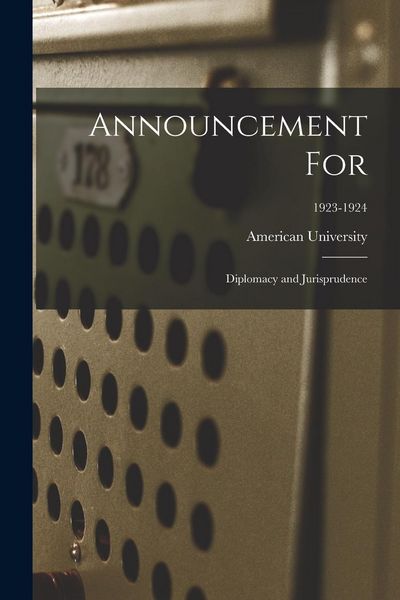 Produktbild: Announcement for: Diplomacy and Jurisprudence; 1923-1924