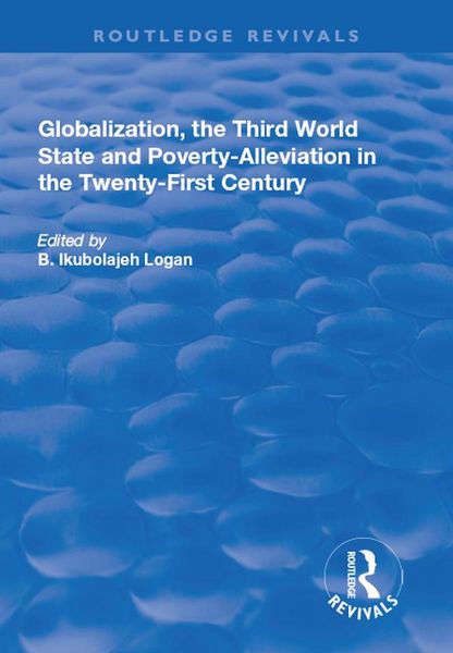 Produktbild: Globalization, the Third World State and Poverty-Alleviation in the Twenty-First Century