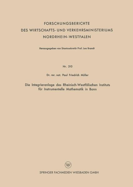 Produktbild: Die Integrieranlage des Rheinisch-Westf&auml;lischen Instituts f&uuml;r Instrumentelle Mathematik in Bonn