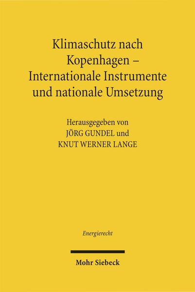 Produktbild: Klimaschutz nach Kopenhagen - Internationale Instrumente und nationale Umsetzung