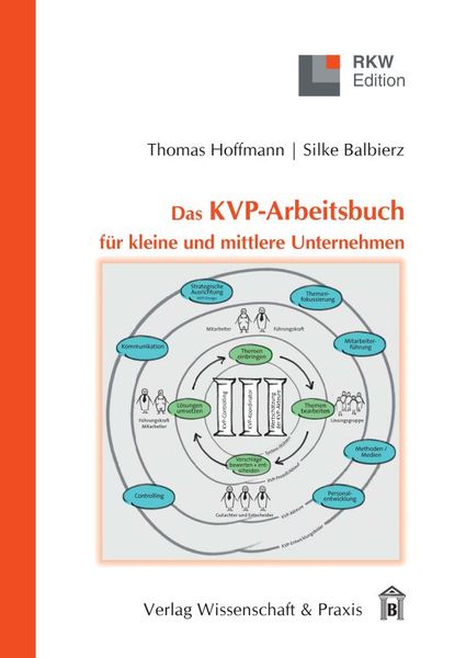 Produktbild: Das KVP-Arbeitsbuch f&uuml;r kleine und mittlere Unternehmen.