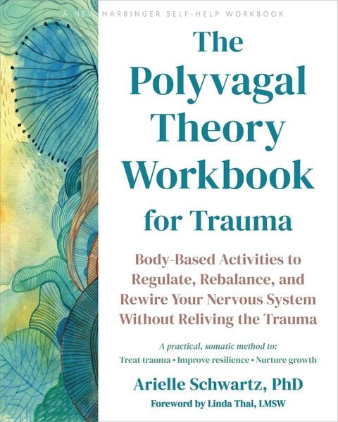 Produktbild: The Polyvagal Theory Workbook for Trauma