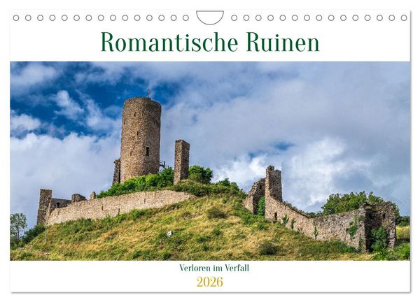 Produktbild: Romantische Ruinen (Wandkalender 2026 DIN A4 quer), CALVENDO Monatskalender