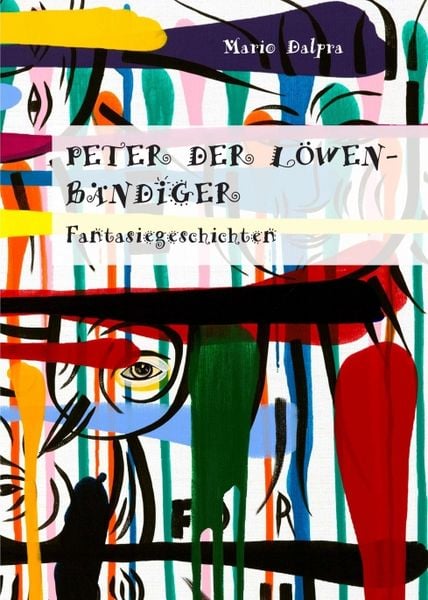 Produktbild: Peter der L&ouml;wenb&auml;ndiger