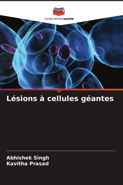 Produktbild: L&eacute;sions &agrave; cellules g&eacute;antes