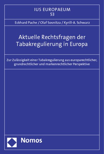 Produktbild: Aktuelle Rechtsfragen der Tabakregulierung in Europa