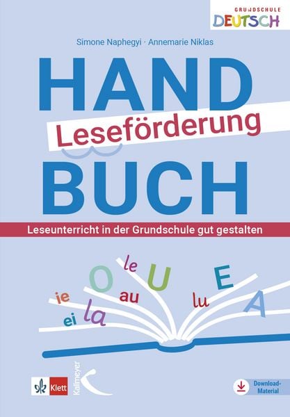 Handbuch Leseförderung, Paperback von Simone Naphegyi,Annemarie Niklas, Kallmeyer, 978-3-7727-1928-8