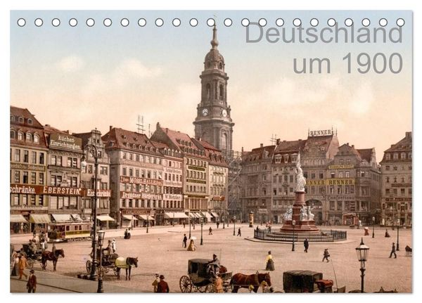 Produktbild: Deutschland um 1900 (Tischkalender 2027 DIN A5 quer), CALVENDO Monatskalender