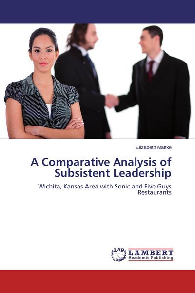 Produktbild: A Comparative Analysis of Subsistent Leadership