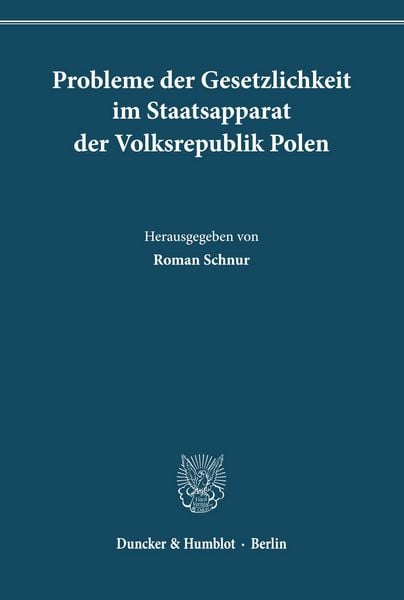 Produktbild: Probleme der Gesetzlichkeit im Staatsapparat der Volksrepublik Polen.