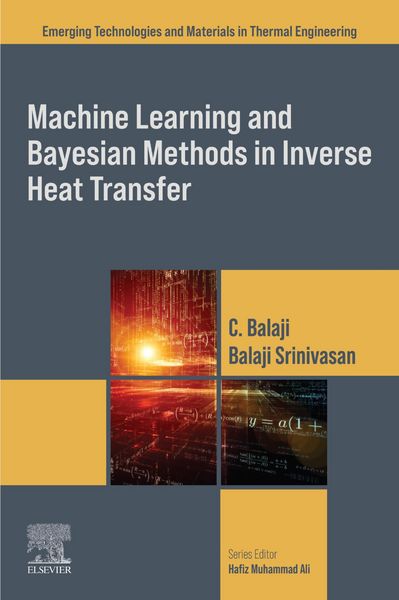 Produktbild: Machine Learning and Bayesian Methods in Inverse Heat Transfer