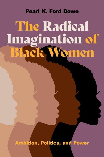 Produktbild: The Radical Imagination of Black Women