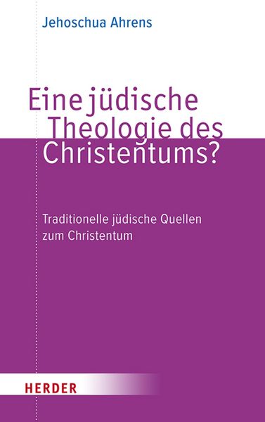 Produktbild: Eine j&uuml;dische Theologie des Christentums?