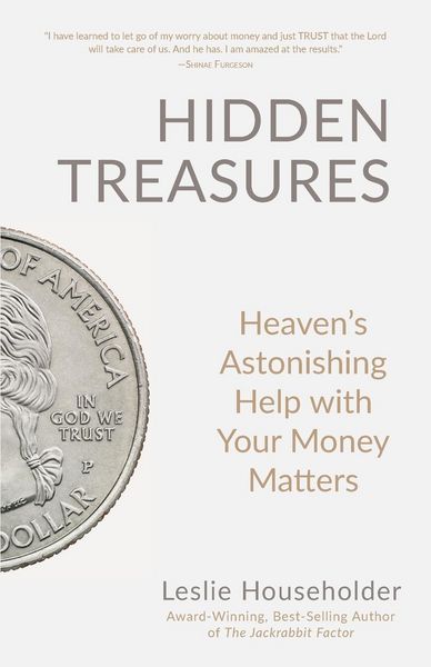 Produktbild: Hidden Treasures: Heaven's Astonishing Help with Your Money Matters