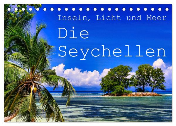 Produktbild: Inseln, Licht und Meer - die Seychellen (Tischkalender 2026 DIN A5 quer), CALVENDO Monatskalender