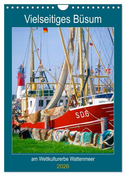 Vielseitiges Büsum (Wandkalender 2026 DIN A4 hoch), CALVENDO Monatskalender