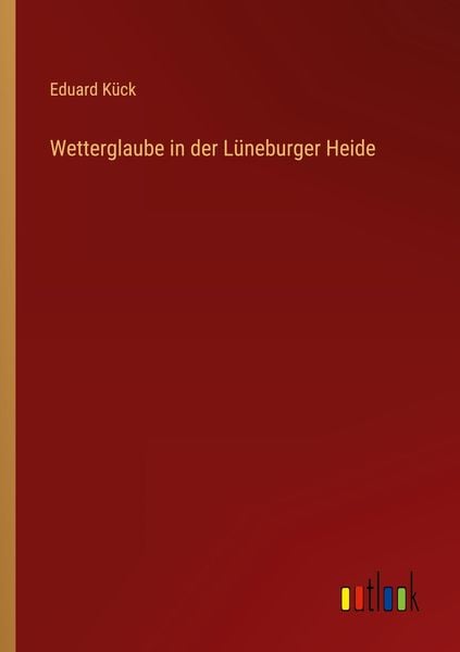 Produktbild: Wetterglaube in der L&uuml;neburger Heide