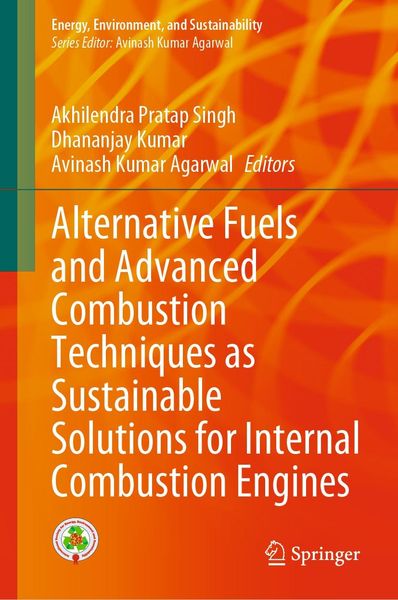 Produktbild: Alternative Fuels and Advanced Combustion Techniques as Sustainable Solutions for Internal Combustion Engines