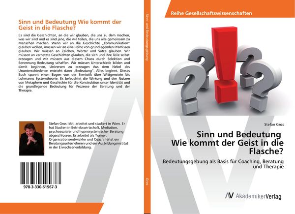Sinn und Bedeutung Wie kommt der Geist in die Flasche?, Taschenbuch von Stefan Gros, AV Akademikerverlag, 9783330515673