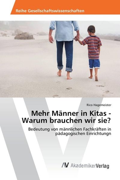 Produktbild: Mehr M&auml;nner in Kitas - Warum brauchen wir sie?