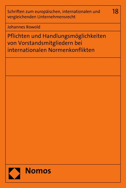 Produktbild: Pflichten und Handlungsm&ouml;glichkeiten von Vorstandsmitgliedern bei internationalen Normenkonflikten