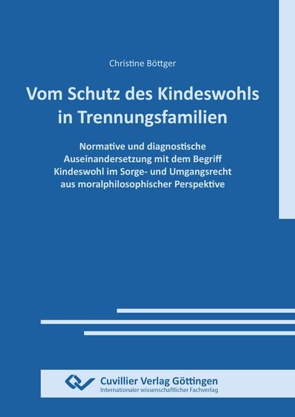 Produktbild: Vom Schutz des Kindeswohls in Trennungsfamilien
