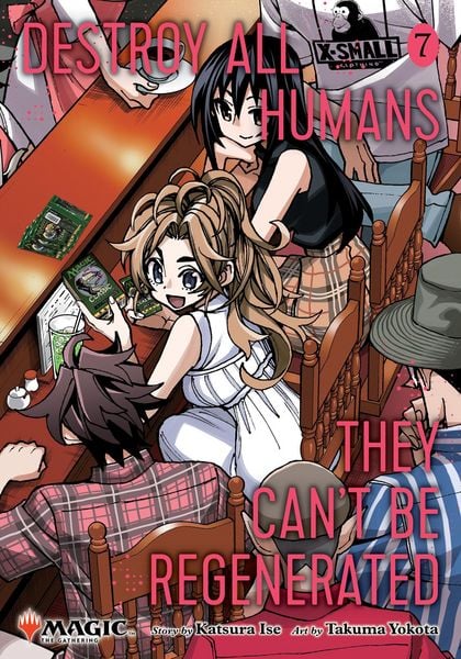Produktbild: Destroy All Humans. They Can't Be Regenerated. A Magic: The Gathering Manga, Vol. 7