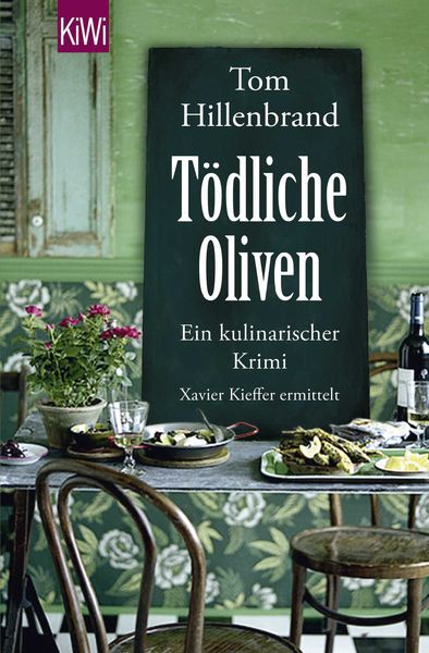 Produktbild: T&ouml;dliche Oliven / Xavier Kieffers Bd. 4