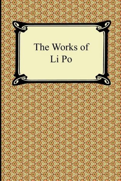 Produktbild: The Works of Li Po
