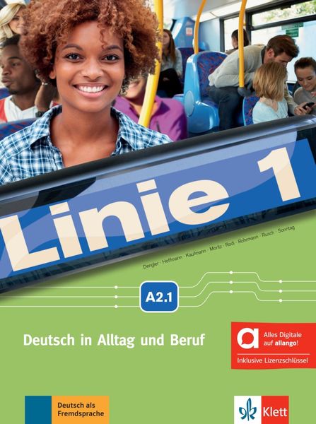 Linie 1 A2.1 - Hybride Ausgabe allango. Kurs- und Übungsbuch mit Audios und Videos inklusive Lizenzschlüssel allango (24