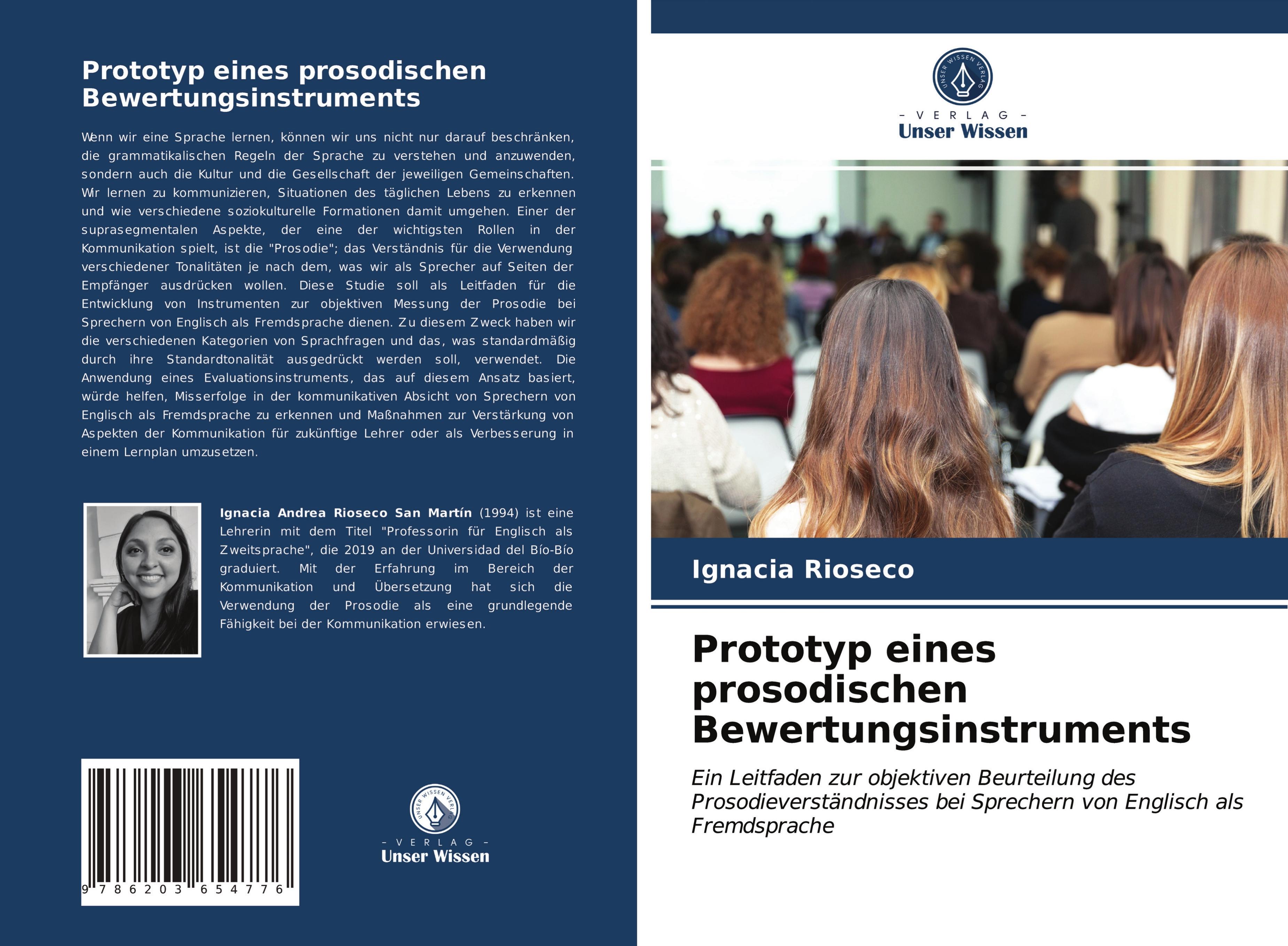 Prototyp eines prosodischen Bewertungsinstruments, Taschenbuch von Ignacia Rioseco, Verlag Unser Wissen, 9786203654776
