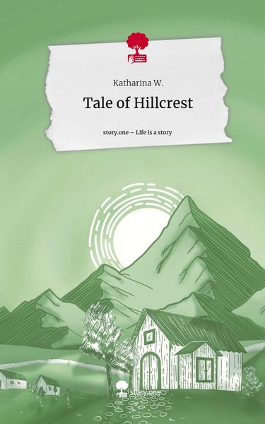 Produktbild: Tale of Hillcrest. Life is a Story - story.one