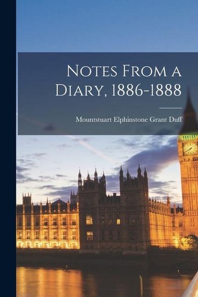 Produktbild: Notes From a Diary, 1886-1888