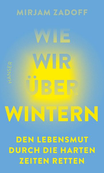 Produktbild: Wie wir &uuml;berwintern
