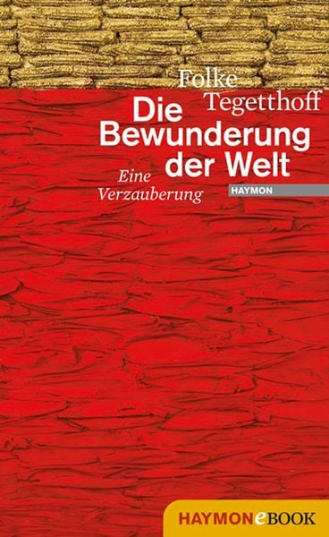 Produktbild: Die Bewunderung der Welt