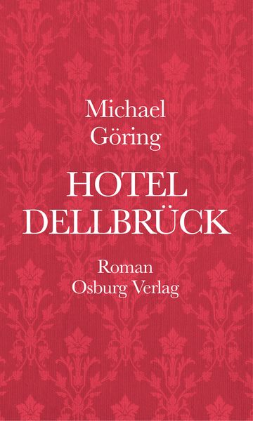 Produktbild: Hotel Dellbr&uuml;ck