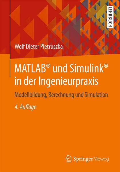 Produktbild: MATLAB&reg; und Simulink&reg; in der Ingenieurpraxis