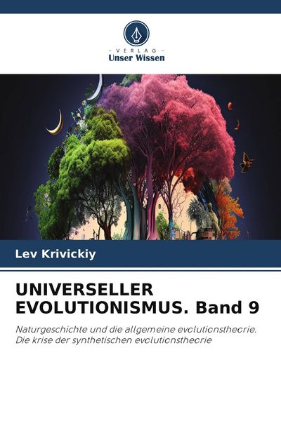Produktbild: UNIVERSELLER EVOLUTIONISMUS. Band 9