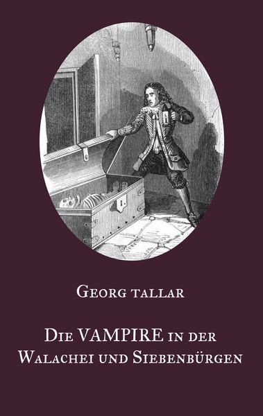 Produktbild: Die Vampire in der Walachei und Siebenb&uuml;rgen