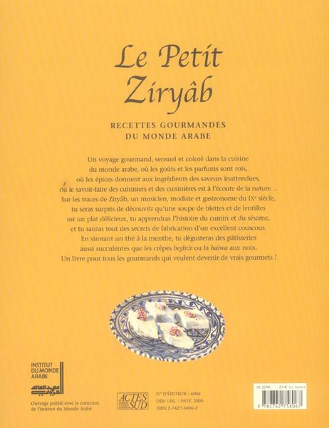 Produktbild: Le petit Ziry&acirc;b : recettes gournmandes du monde arabe