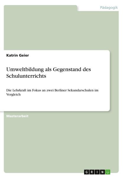 Produktbild: Umweltbildung als Gegenstand des Schulunterrichts