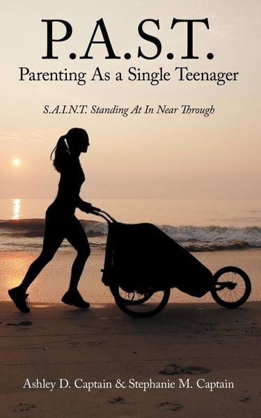 Produktbild: P.A.S.T. Parenting as a Single Teenager