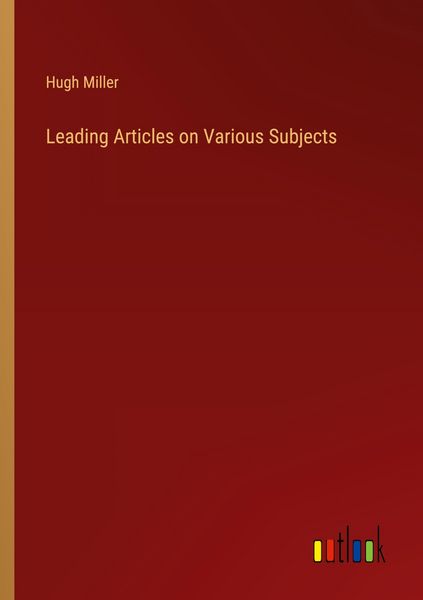 Produktbild: Leading Articles on Various Subjects