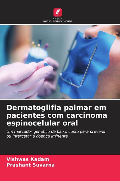 Produktbild: Dermatoglifia palmar em pacientes com carcinoma espinocelular oral