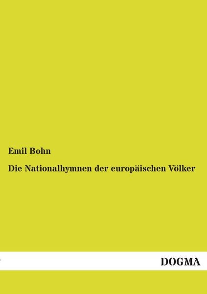 Produktbild: Die Nationalhymnen der europ&auml;ischen V&ouml;lker